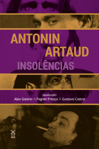 Antonin Artaud - Insolências