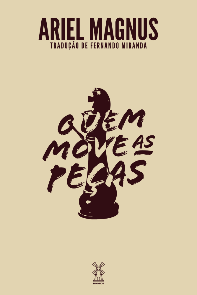 Quem move as peças